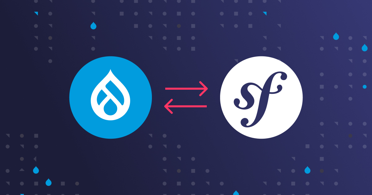 Drupal: Core Solutions, Custom APIs & Symfony Collaboration